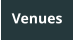 Venues
